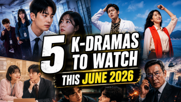 K-dramas to Watch This June